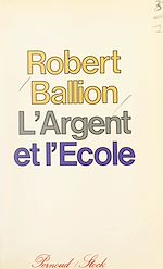 Télécharger le livre :  L'argent et l'école