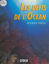 Téléchargez le livre :  Les défis de l'océan