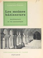 Download this eBook Les moines bâtisseurs