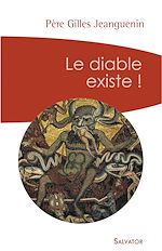 Télécharger le livre :  Le diable existe !