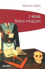 Télécharger le livre :  J'étais franc-maçon