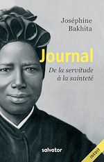 Télécharger le livre :  Journal : De la servitude à la sainteté