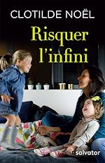 Download this eBook Risquer l'infini