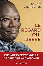 Download this eBook Le regard qui libère