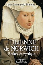 Download this eBook Julienne de Norwich : Recluse et mystique