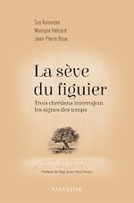 Download this eBook La sève du figuier