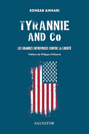 Téléchargez le livre :  Tyrannie and Co : Les grandes entreprises contre la liberté