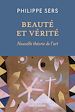Télécharger le livre :  Beauté et vérité : Nouvelle théorie de l'Art