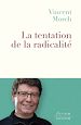 Télécharger le livre :  La tentation de la radicalité