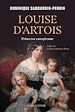 Télécharger le livre :  Louise d'Artois : Princesse européenne