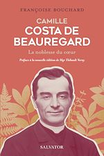 Download this eBook Camille Costa de Beauregard : La noblesse du cœur