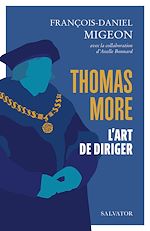 Download this eBook Thomas More : L'art de diriger