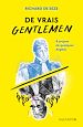 Télécharger le livre :  De vrais gentlemen : À propos de quelques Anglais