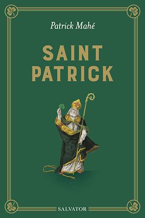 Téléchargez le livre :  Saint Patrick