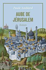 Télécharger le livre :  Aube de Jérusalem