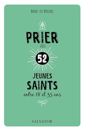 Download the eBook: Prier avec 52 jeunes saints