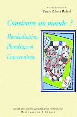 Télécharger le livre :  Construire un monde ?