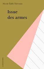 Télécharger le livre :  Issue des armes