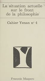 Download this eBook La Situation actuelle sur le front de la philosophie