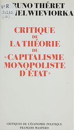 Télécharger le livre :  Critique de la théorie du «Capitalisme monopoliste d'État»