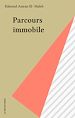 Télécharger le livre :  Parcours immobile