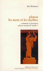 Télécharger le livre :  Platon, les mots et les mythes