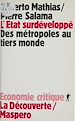 Télécharger le livre :  L'État surdéveloppé des métropoles au tiers-monde