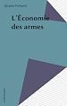 Télécharger le livre :  L'Économie des armes