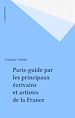 Télécharger le livre :  Paris-guide par les principaux écrivains et artistes de la France