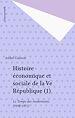 Télécharger le livre :  Histoire économique et sociale de la Ve République (1)
