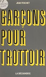 Télécharger le livre :  Garçons pour trottoir