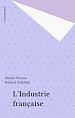 Télécharger le livre :  L'Industrie française