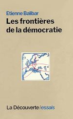 Télécharger le livre :  Les frontières de la démocratie