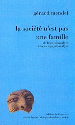Télécharger le livre :  La société n'est pas une famille