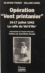 Télécharger le livre :  Opération «Vent printanier» (16-17 juillet 1942)