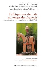 Télécharger le livre :  L'Afrique occidentale au temps des Français