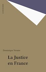 Télécharger le livre :  La Justice en France