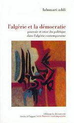 Télécharger le livre :  L'Algérie et la démocratie