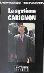 Télécharger le livre :  Le Système Carignon