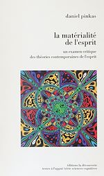 Télécharger le livre :  La Matérialité de l'esprit
