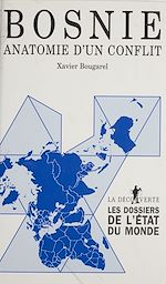 Télécharger le livre :  Bosnie : anatomie d'un conflit