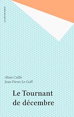 Télécharger le livre :  Le Tournant de décembre