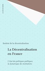 Télécharger le livre :  La Décentralisation en France