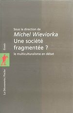 Télécharger le livre :  Une société fragmentée ?