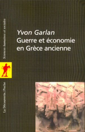 Téléchargez le livre :  Guerre et économie en Grèce ancienne
