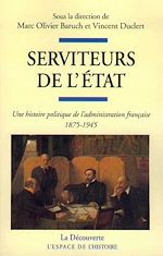 Télécharger le livre :  Serviteurs de l'État