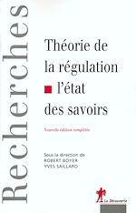 Télécharger le livre :  Théorie de la régulation, l'état des savoirs