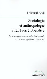 Téléchargez le livre :  Sociologie et anthropologie chez Pierre Bourdieu