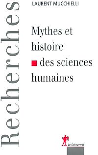 Téléchargez le livre :  Mythes et histoire des sciences humaines