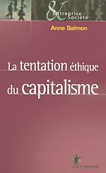 Télécharger le livre :  La tentation éthique du capitalisme